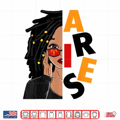 Design Aries Girls African American Locd Women Zodiac Sign Shirt
