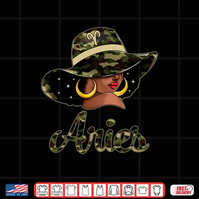 Design Aries Queen Black Woman With Hat Camo Afro Woman Zodiac Shirt
