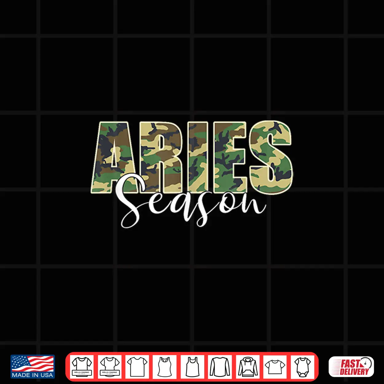 Aries Season Zodiac Birthday Camo Camouflage Shirt Aries Season Zodiac Birthday Camo Camouflage Shirt