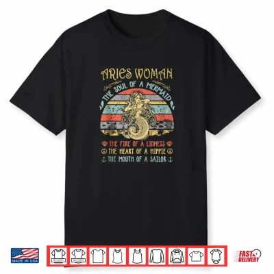 Aries Woman The Soul Of A Mermaid Vintage Birthday Shirt