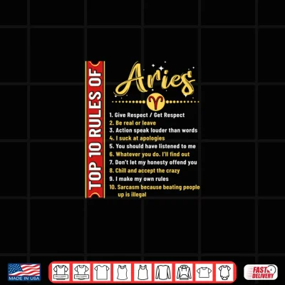 Aries Shirt Top 10 Rules Of Aries Birthday Shirt 4 Design Aries Shirt Top 10 Rules Of Aries Birthday Shirt