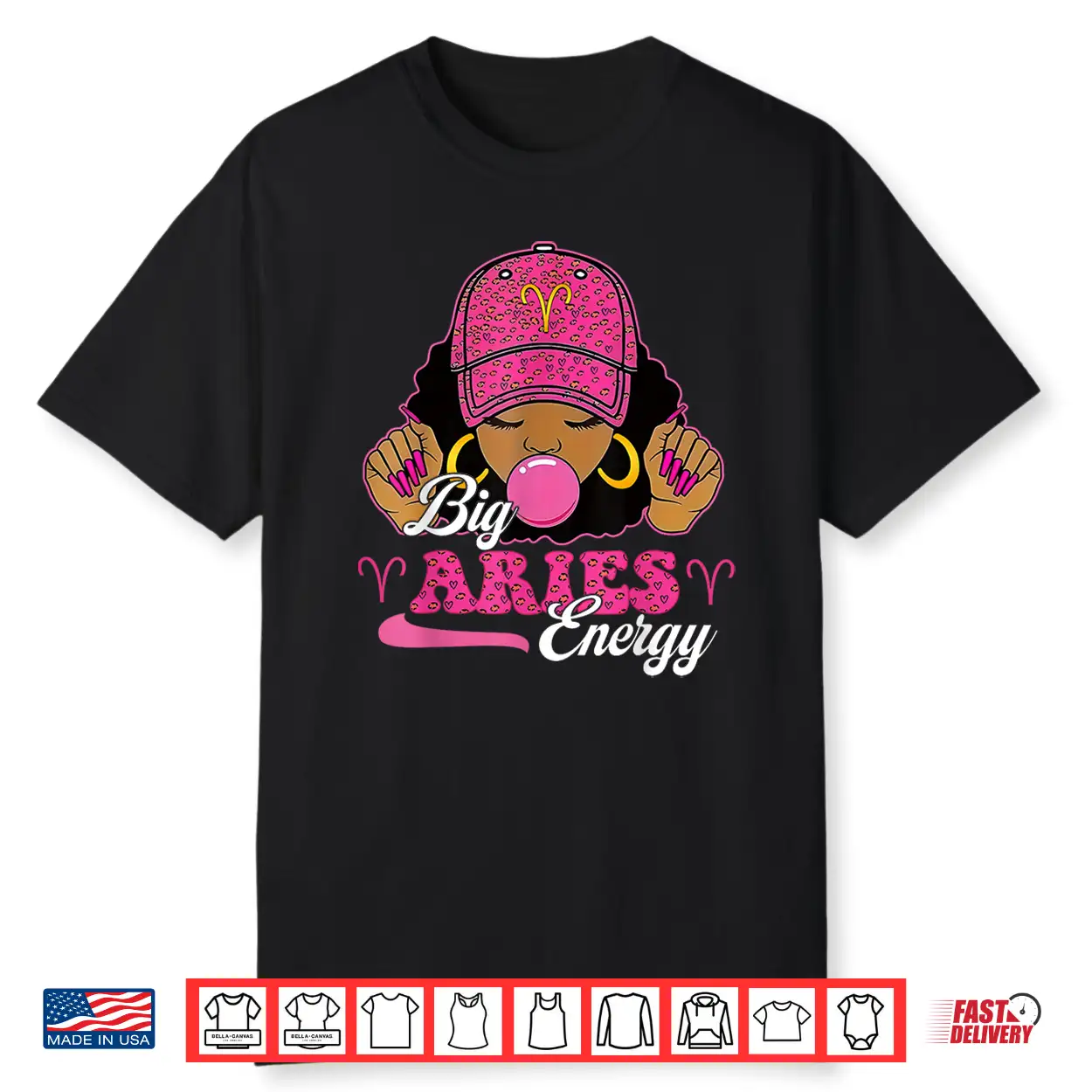 Big Aries Energy Black Girl With Pink Cap Zodiac Birthday Shirt Big Aries Energy Black Girl With Pink Cap Zodiac Birthday Shirt