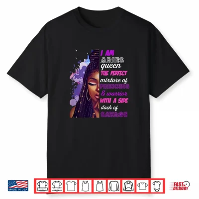 Black Woman Princess And Warrior Aries Girl Black Woman Shirt