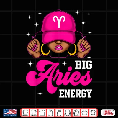 Design Big Aries Energy Sassy Black Woman Cap Zodiac Birthday Shirt