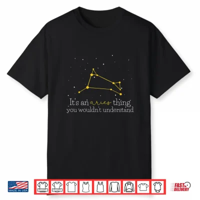 Funny Horoscope Aries Astrology Zodiac Sign Shirt