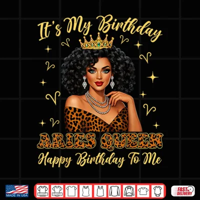 Design Its My Birthday Aries Black Woman Leopard Girl Shirt