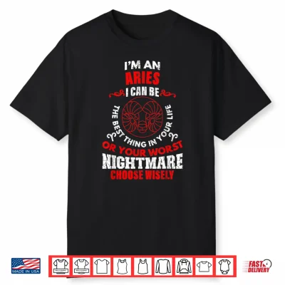 Zodiac Sign Funny I’M An Aries Graphic Shirt