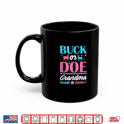 Mug Buck Or Doe Grandma Needs to Know Keeper of Gender Reveal Shirt
