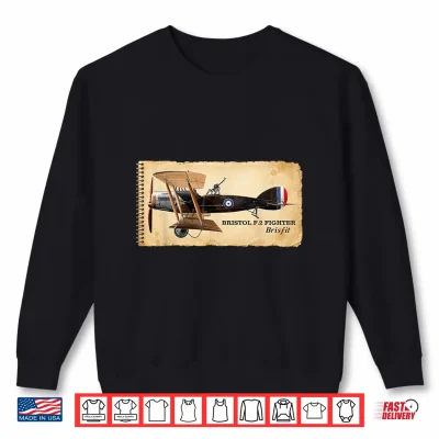 Sweatshirt Bristol F.2 Fighter Brisfit WWI British Biplane Aircraft Shirt
