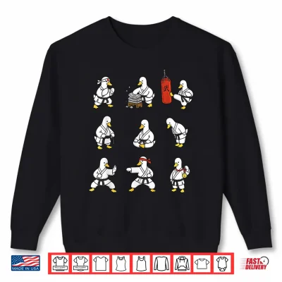 Sweatshirt Funny Karate Silly Goose Martial Arts Fighting Samurai Ninja Shirt