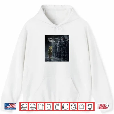 Hoodie Power to The Frogs Shirt