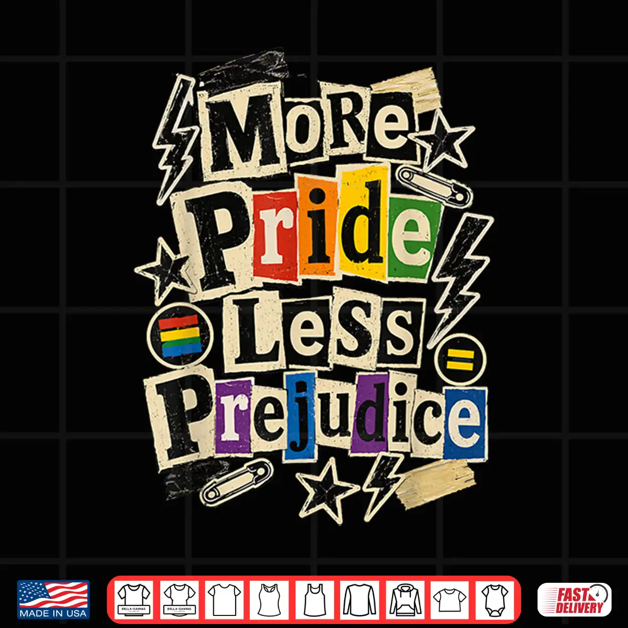 More Pride Less Prejudice Shirt More Pride Less Prejudice Shirt