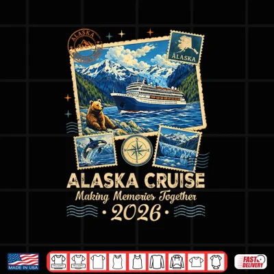 Design Alaska Vacation 2026 Cruise Family Matching Group Trip Shirt