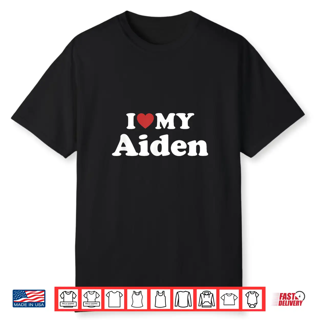 I Love My Aiden First Name Matching Couple Outfit Shirt I Love My Aiden First Name Matching Couple Outfit Shirt