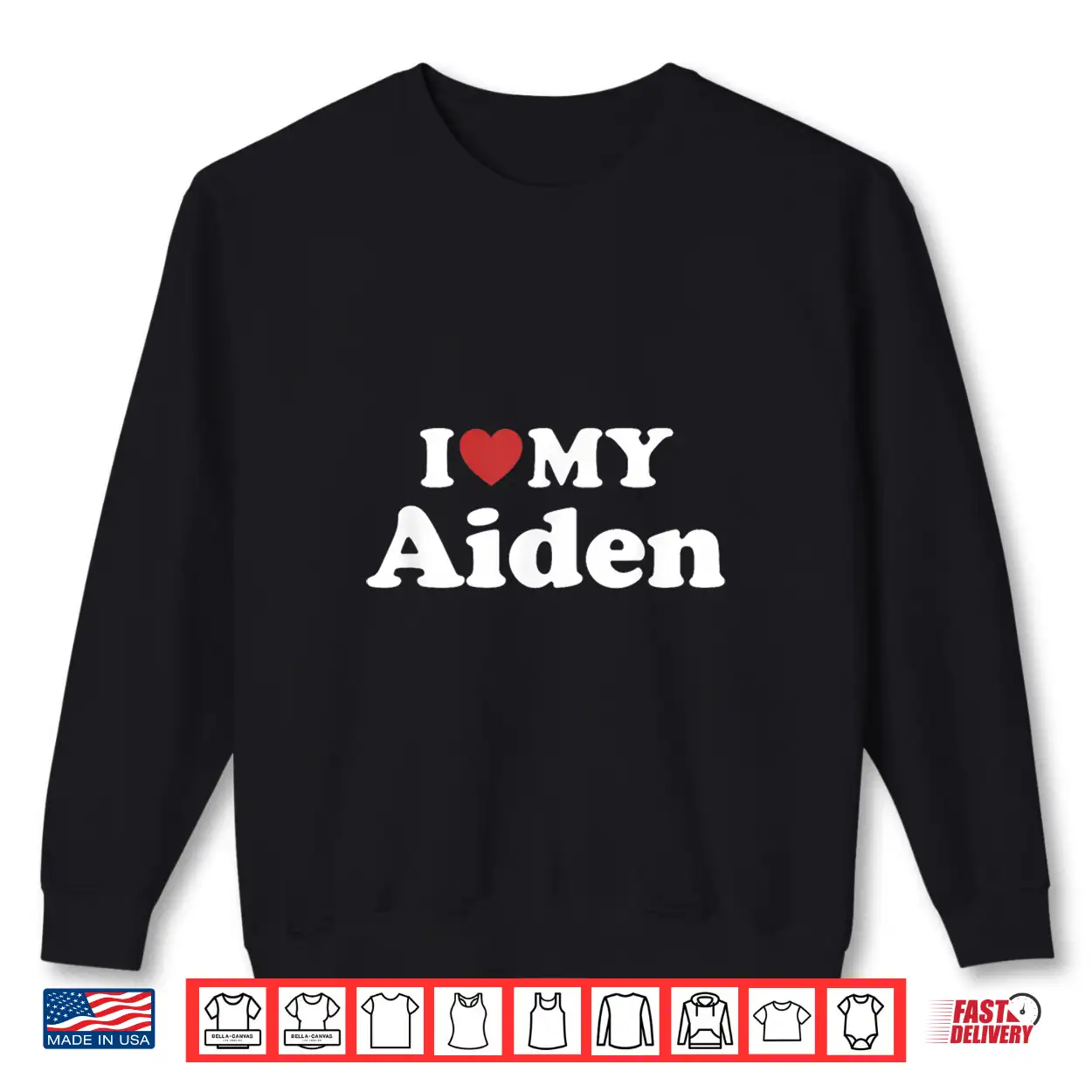 I Love My Aiden First Name Matching Couple Outfit Shirt I Love My Aiden First Name Matching Couple Outfit Shirt