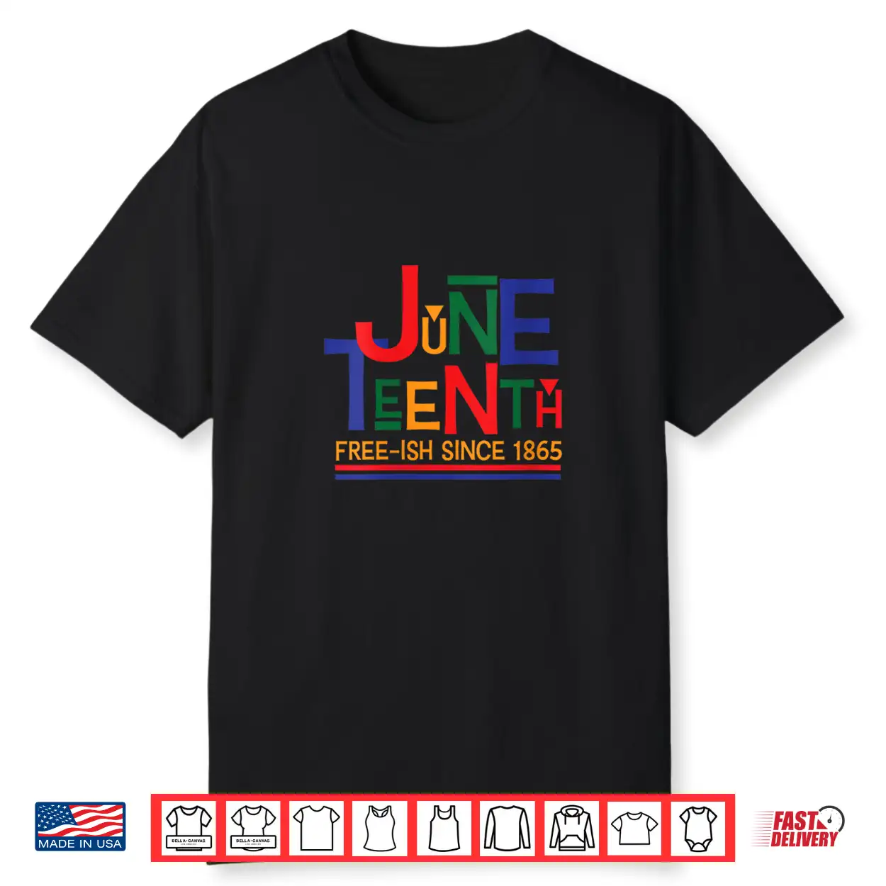 Juneteenth Celebration Free Ish 1865 Retro Shirt Juneteenth Celebration Free Ish 1865 Retro Shirt