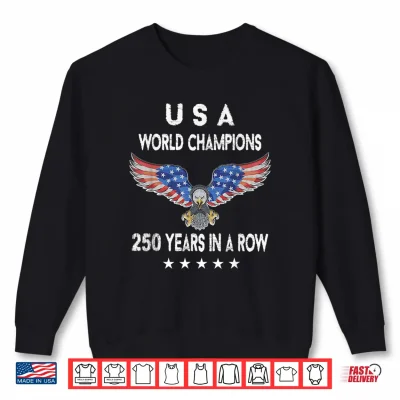 Sweatshirt USA 250th Year Anniversary America 250 Eagle American Flag Shirt