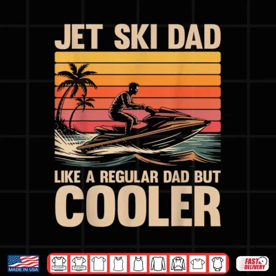 Design Vintage Jetski Father Funny Jet Skiing Lover Dad Shirt