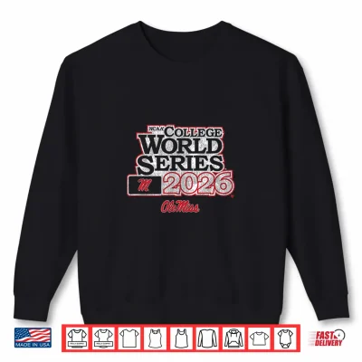 Sweatshirt 2026 College World Series Ole Miss Rebels Baseball Shirt