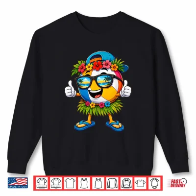 Sweatshirt Hawaiian Volleyball Ball Tropical Beach Summer Vacation Shirt
