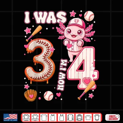 Design I was 3 Now Im 4 Baseball Axolotl 4th Birthday Kids Party Shirt