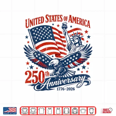 Design USA 250 Years Anniversary Eagle American Flag 4th of July Shirt