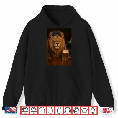 Lion Drinking Beer Funny Fathers Day Animal Meme Shirt 1 Hoodie Lion Drinking Beer Funny Fathers Day Animal Meme Shirt