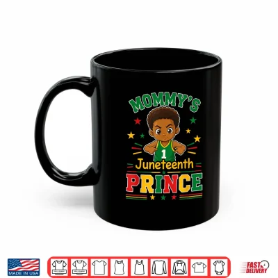 Juneteenth Shirts Boys Mommy'S Juneteenth Prince Black Boy Shirt 3 Mug Juneteenth Shirts Boys Mommys Juneteenth Prince Black Boy Shirt