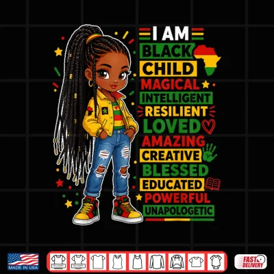 Design Juneteenth Shirts Girls I Am Black Child African American Shirt