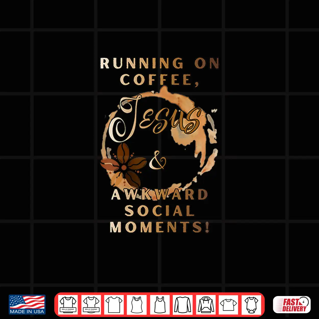 Running On Coffee Jesus & Awkward Social Moments Shirt Running On Coffee Jesus & Awkward Social Moments Shirt
