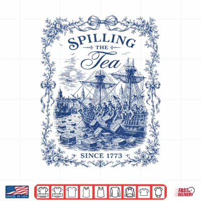 Design Spilling The Tea Since 1773 Vintage Us History Teacher Shirt