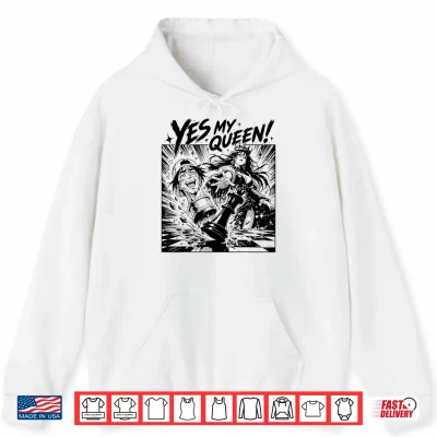 Hoodie Yes My Queen Funny Anime Manga Chess Humor Graphic Shirt