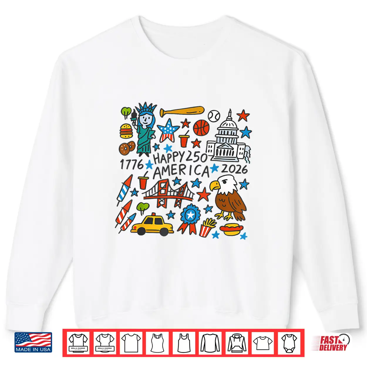 250 Anniversary Usa Patriotic 250 Years American 1776 2026 Shirt 250 Anniversary Usa Patriotic 250 Years American 1776 2026 Shirt