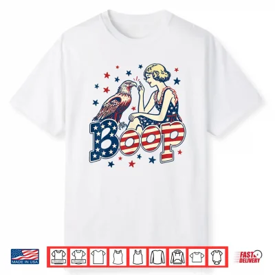 Boop Vintage 4Th Of July Girl And Eagle Funny Patriotic Shirt