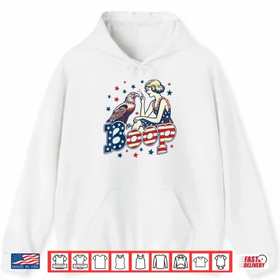 Boop Vintage 4Th Of July Girl And Eagle Funny Patriotic Shirt 1 Hoodie Boop Vintage 4th of July Girl and Eagle Funny Patriotic Shirt