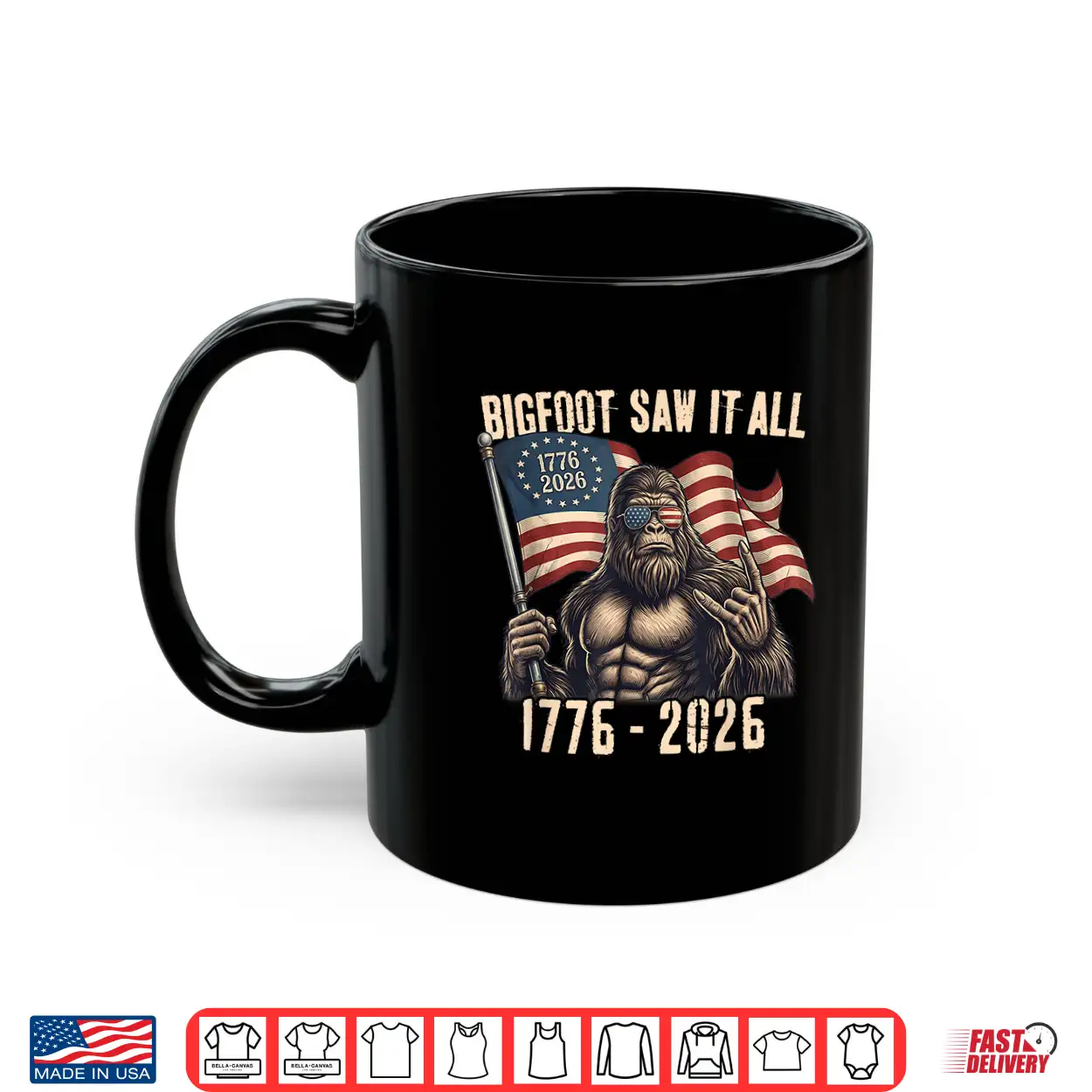 Bigfoot Saw It All 250 Years 1776 2026 4Th Of July Men Women Shirt Bigfoot Saw It All 250 Years 1776 2026 4Th Of July Men Women Shirt