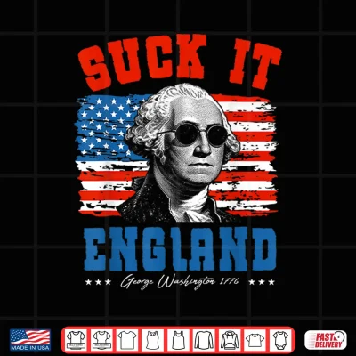 Design Funny Suck It England 4th of July George Washington 1776 Men Shirt