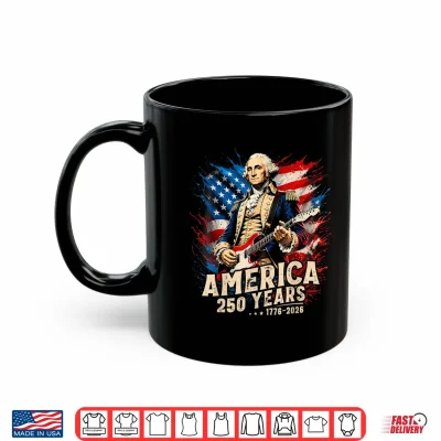Mug George Washington Playing Guitar 250th America 4th of July Shirt