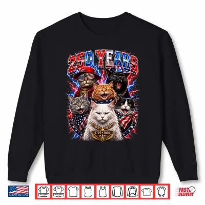 Sweatshirt 250 Anniversary USA Cat Kitty 250 Years American 4th of July Shirt
