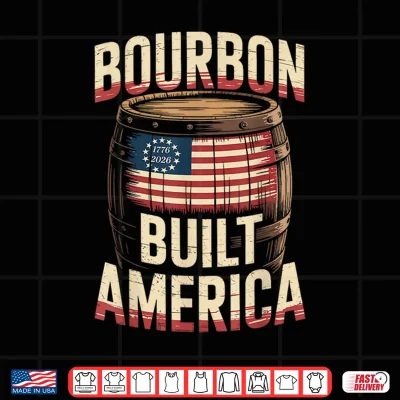 Design 250 Years Bourbon Vintage Built America Whiskey 4th of July Shirt