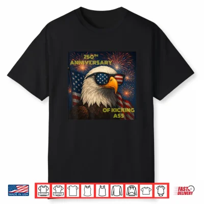 Merica 4Th Of July Merch. Usa Eagle 250Th Anniversary Shirt