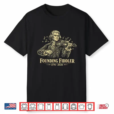 Thomas Jefferson Fiddler 250 4Th Of July Violin Shirt