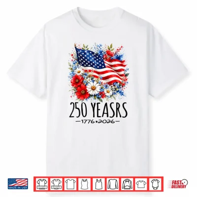 Womens 250 Years America Floral 250 Anniversary Usa 4Th July Shirt
