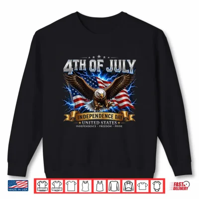 Sweatshirt 4th of July Patriotic Freedom Independence Shirt