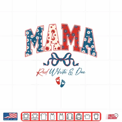 Design Coquette Bow Mama Red White and Due 4th of July Pregnancy Shirt