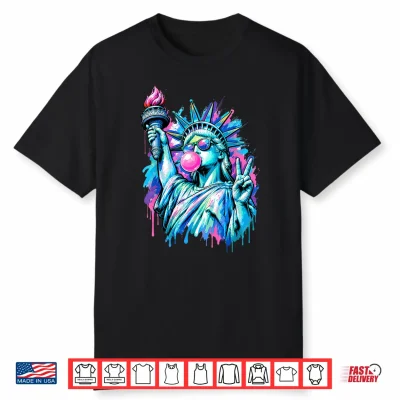 Funny Statue Of Liberty Blowing Bubble Gum 4Th Of July Girl Shirt