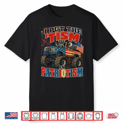 I Put The Tism In Patriotism Raccoon Eagle Monster Truck Shirt