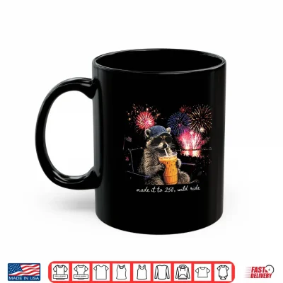 Mug Patriotic Raccoon Made It to 250 Years Wild Ride 4th of July Shirt