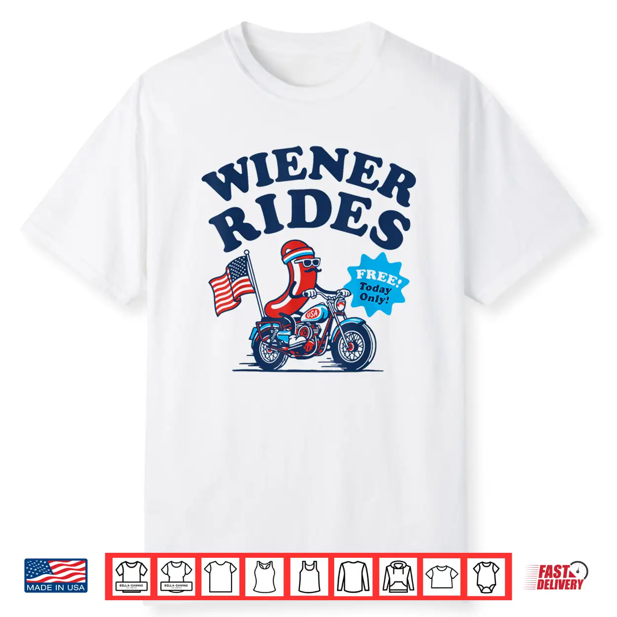 4Th Of July Funny Hot Dog Wiener Rides Shirt 4Th Of July Funny Hot Dog Wiener Rides Shirt