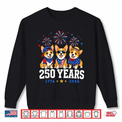 Sweatshirt Corgi Dog 250 Anniversary USA 250th Corgi 4th of July Shirt